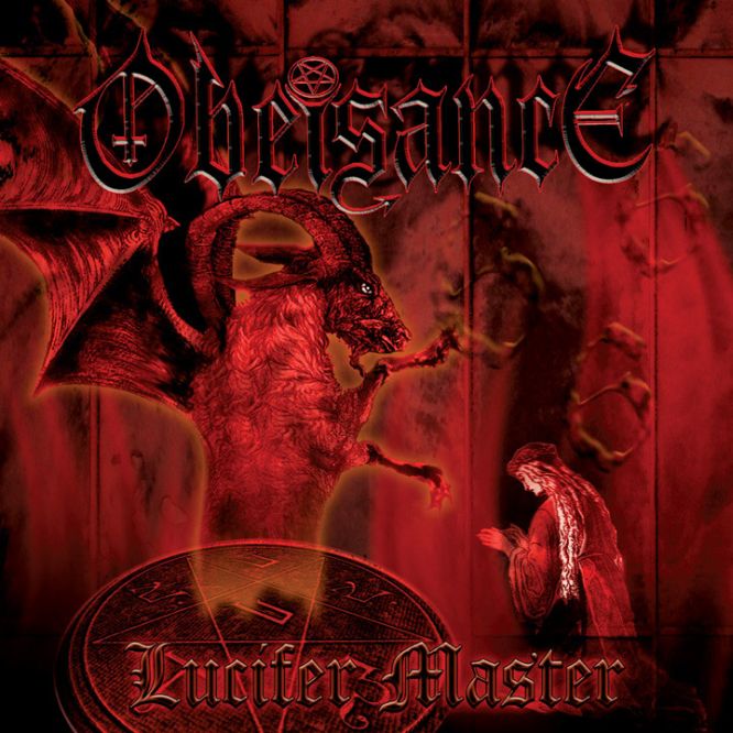 OBEISANCE - Lucifer Master